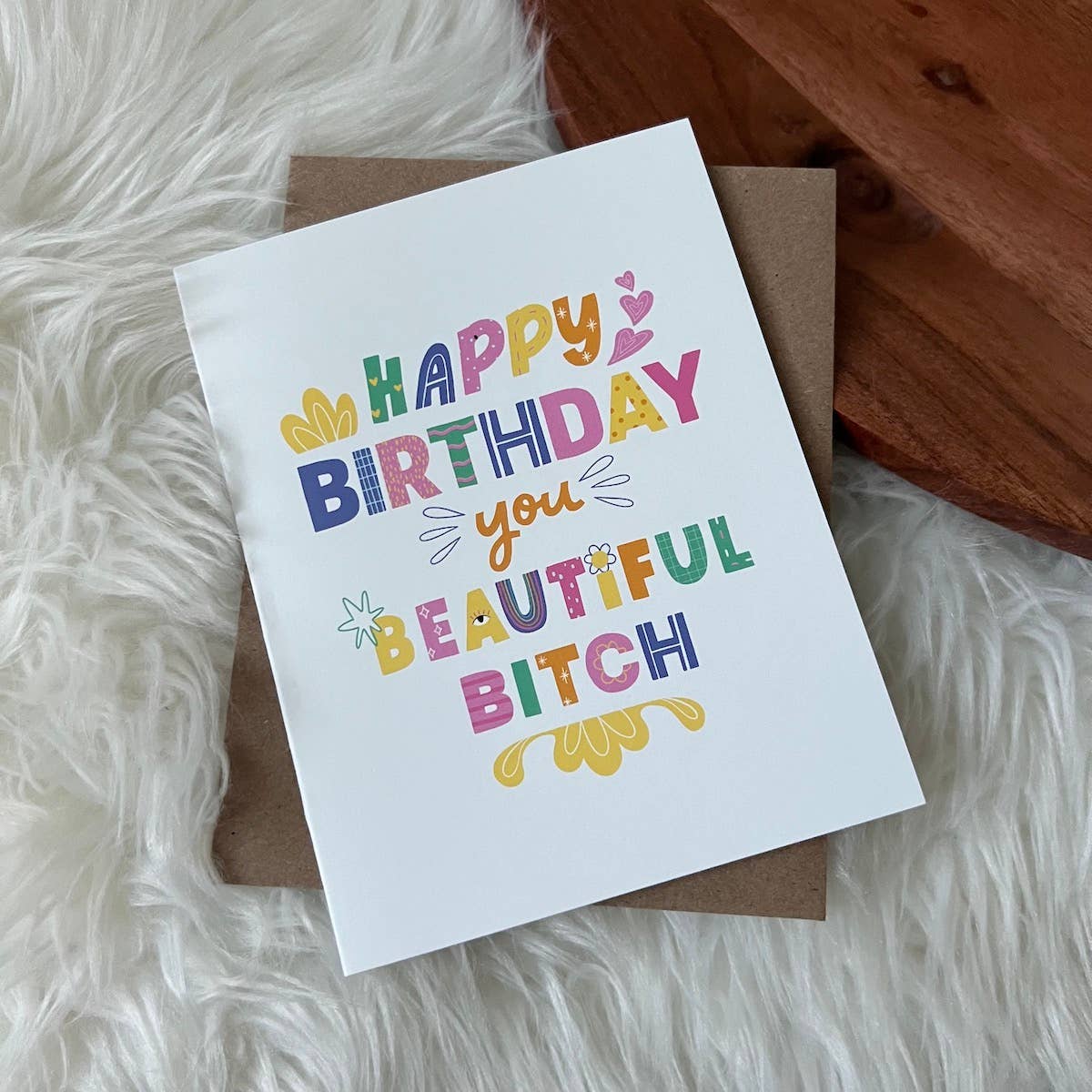 Happy Birthday you Beautiful Bit** Card