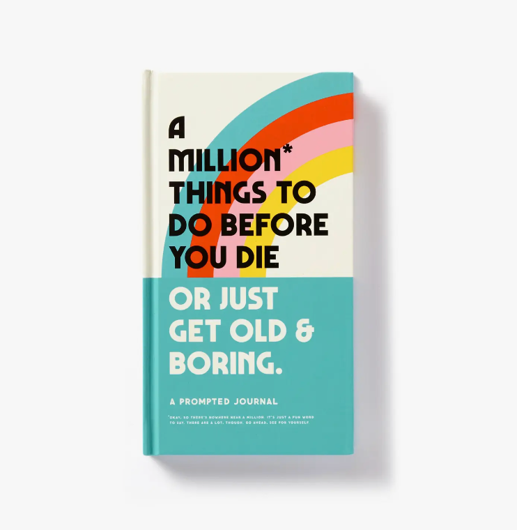 Things to Do Before You Die Prompted Journal