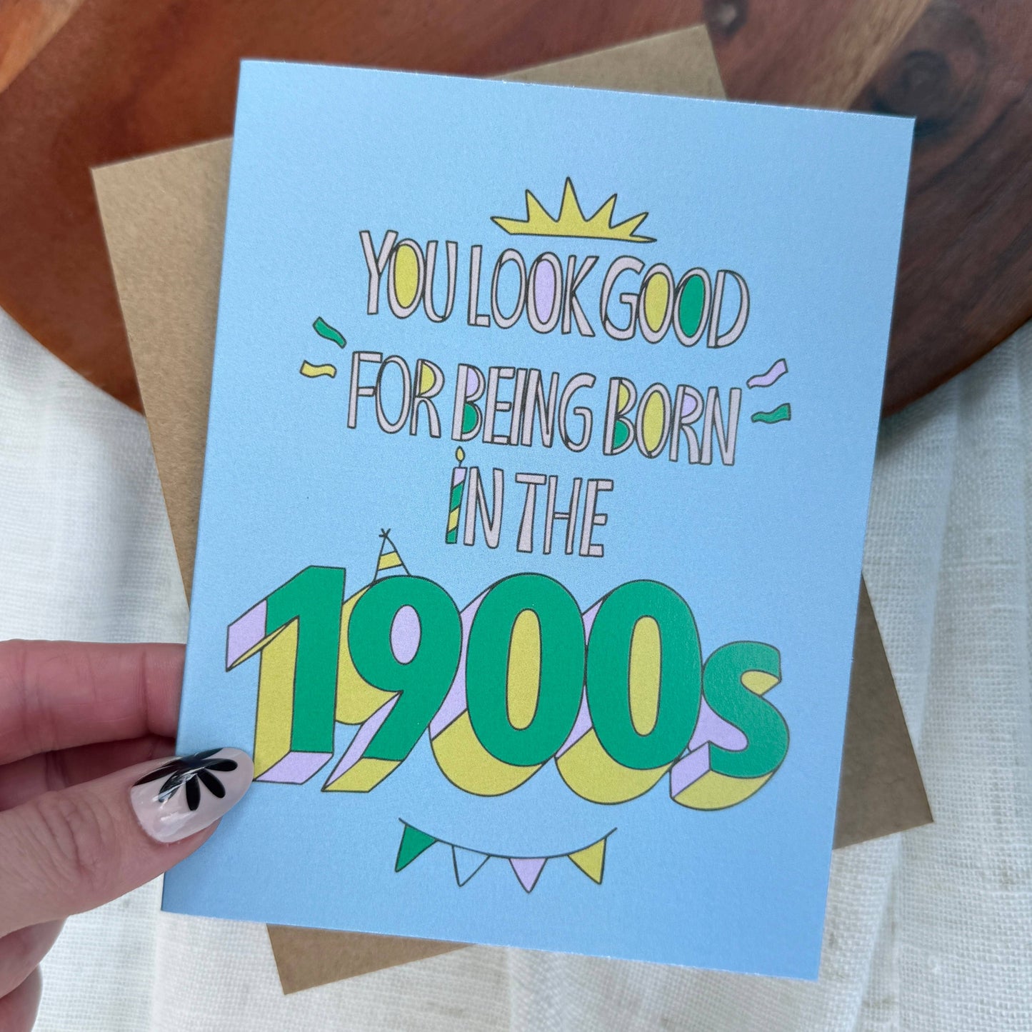 "Born in the 1900s" Card
