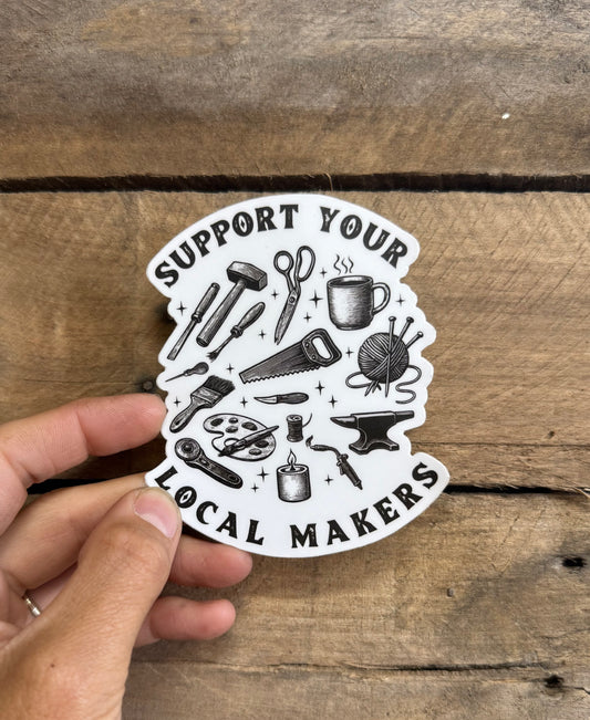 Support Makers Sticker