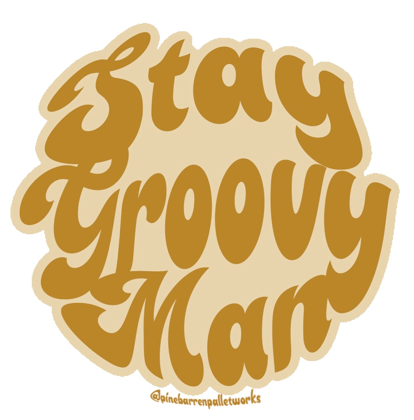 Stay Groovy Man Sticker